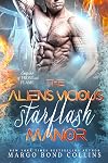 The Alien's Vicious Starflash Manor: An Alien Romantasy (Empire of Frost and Flame Book 2)