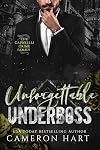 Unforgettable Underboss: An Instalove Mafia Romance (Caparelli Crime Family Book 3)