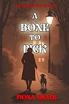 A Bone to Pick (A Canine Crew Mystery—Book 1)