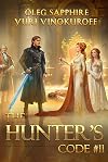The Hunter’s Code: Book 11: A Portal Progression Fantasy Series (English Edition)