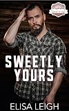 Sweetly Yours (Evergreen Ridge Book 1)