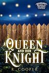 A Queen and Her Knight: Short Stories from the Being(s) in Love Universe