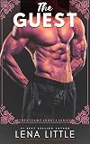 The GUEST (Steamy Shorts Book 16)