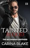 Tainted Blood (The MacNamara Brothers Book 3)