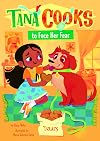 Tana Cooks to Face Her Fear