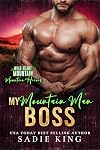 My Mountain Man Boss: An Off Limits Age Gap Romance (Wild Heart Mountain: Mountain Heroes Book 8)