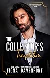 The Collector&rsquo;s Temptation (DeLuca Crime Family: South Book 3)