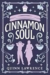 Cinnamon Soul