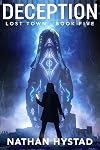 Deception (Lost Town Book Five)