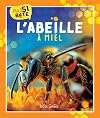 Pas si bête L'abeille à miel