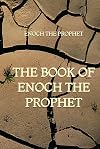 The Book of Enoch the Prophet