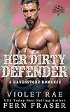 Her Dirty Defender