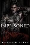 Imprisoned: A Dark Prison Romance