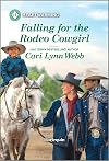 Falling for the Rodeo Cowgirl: A Clean and Uplifting Romance (A Three Springs, Texas Romance Book 2)