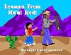 Lessons From Hu'ul Ke:li (Tohono O'odham Series, 2)