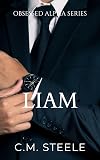 Liam (Obsessed Alpha Series Book 12)