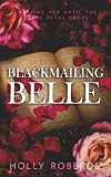 Blackmailing Belle