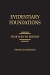 Evidentiary Foundations 13th Edition