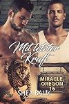 Mit letzter Kraft (Miracle, Oregon 16) (German Edition)