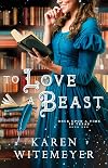 To Love a Beast