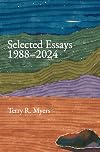 Selected Essays 1988–2024 (Collected writings)