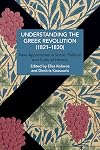 Understanding the Greek Revolution (1821–1832): New Approaches in Social, Political and Cultural History (Historical Materialism)