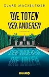Die Toten der anderen: Kriminalroman (Ein Fall für Ffion Morgan 3)