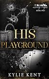 His Playground (Owning Vegas Book 2)