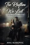 The Rhythm We Lost: Im Klang der Erinnerung (German Edition)