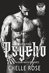 Psycho: A Dark Mafia Romance (Bonetti Brothers)