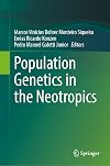 Population Genetics in the Neotropics