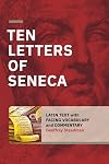 Ten Letters of Seneca