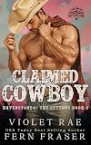 Claimed by the Cowboy (Havenstone: Mail Order Brides Book 3)