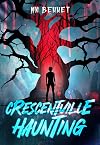 Crescentville Haunting: Bonus Edition