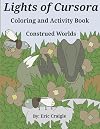 Lights Of Cursora: Construed Worlds