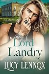 Lord Landry (Bruderschaft der Milliardäre 5) (German Edition)