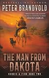 The Man from Dakota: A Classic Western Series (Nordic & Finn)