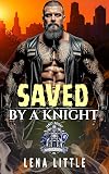 Saved by a Knight: A Motorcycle Club Romance (THE KNIGHT RIDERS MC)