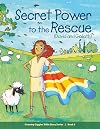 Secret Power to the Rescue: David and Goliath (Grammy Giggles Bible Story Books)