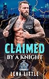 Claimed by a Knight: A Motorcycle Club Romance (THE KNIGHT RIDERS MC)
