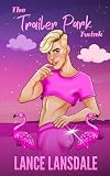 The Trailer Park Twink)