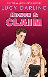 Honor and Claim (A New Reign Book 2)
