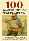 100 ways to Express "I'm Pooping."