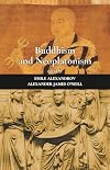 Buddhism and Neoplatonism (Entre le visible et l’invisible)
