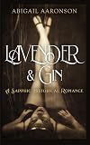 Lavender & Gin: A Sapphic Historical Romance