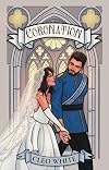 Coronation: A Royally Forbidden Romance