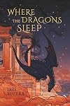 Where the Dragons Sleep (The Erilonne Trilogy)