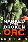 Marked by the Broken Orc
