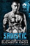 Sadistic (Raiders of Valhalla MC: New Blood Book 4)