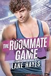 The Roommate Game: MM Small-Town College Hockey Romance (Smithton Bears Book 3)